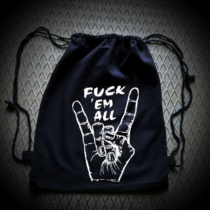 Fuck ‘em All
